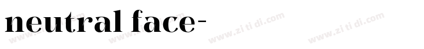 neutral face字体转换